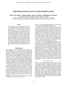 High-Dimensional Data Fusion Via Joint Manifold Learning Mark A. Davenport, Chinmay Hegde,