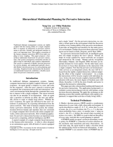 Hierarchical Multimodal Planning for Pervasive Interaction Yong Lin and Fillia Makedon