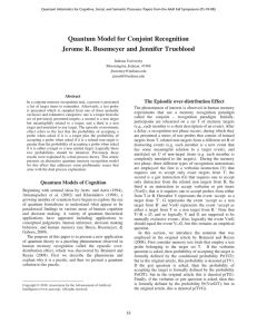 Quantum Model for Conjoint Recognition Jerome R. Busemeyer and Jennifer Trueblood