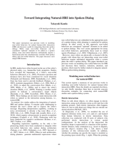 Toward Integrating Natural-HRI into Spoken Dialog Takayuki Kanda