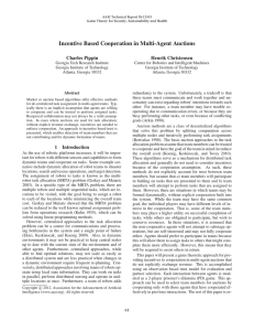 Incentive Based Cooperation in Multi-Agent Auctions Charles Pippin Henrik Christensen
