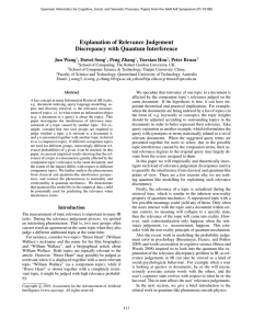 Explanation of Relevance Judgement Discrepancy with Quantum Interference Jun Wang , Dawei Song