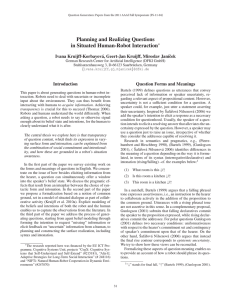 Planning and Realizing Questions in Situated Human-Robot Interaction ∗