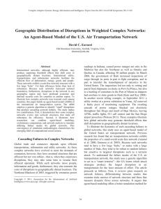 Geographic Distribution of Disruptions in Weighted Complex Networks:
