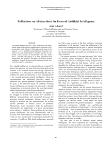 Reflections on Abstractions for General Artificial Intelligence John E. Laird