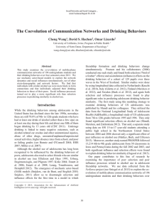 The Coevolution of Communication Networks and Drinking Behaviors Cheng Wang