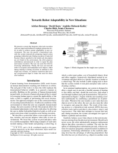 Towards Robot Adaptability in New Situations Adrian Boteanu, David Kent, Anahita Mohseni-Kabir,