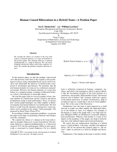 Human Caused Bifurcations in a Hybrid Team—A Position Paper