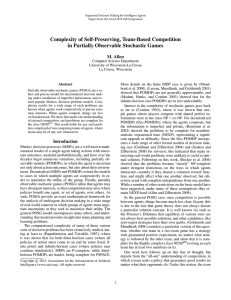 Complexity of Self-Preserving, Team-Based Competition in Partially Observable Stochastic Games M. Allen