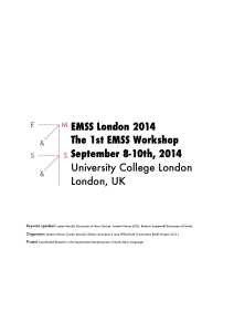 EMSS London 2014  The 1st EMSS Workshop  September 8-10th, 2014 University College London 