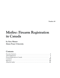 Misfire: Firearm Registration in Canada Contents by Gary Mauser