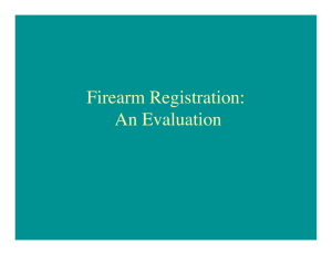 Firearm Registration: An Evaluation