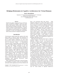 Bridging Dichotomies in Cognitive Architectures for Virtual Humans Paul S. Rosenbloom