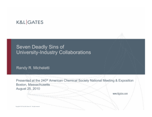 Seven Deadly Sins of University-Industry Collaborations Randy R. Micheletti