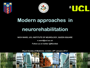 Modern approaches  in neurorehabilitation London, 29 January 2013