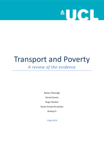 Transport and Poverty A review of the evidence Helena Titheridge