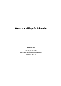 Overview of Deptford, London September 2008 Produced by Dr. Gareth Potts