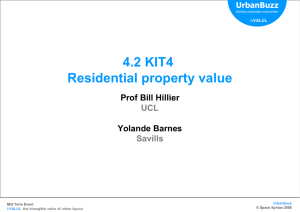 4.2 KIT4 Residential property value Prof Bill Hillier Yolande Barnes