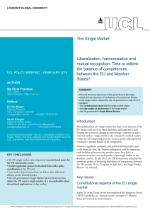 The Single Market  Liberalisation, harmonisation and mutual recognition: Time to rethink
