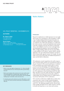 Maths Matters UCL POLICY BRIEFING – NOVEMBER 2013 AUTHORS Dr Jason Lotay