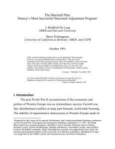 The Marshall Plan: History’s Most Successful Structural Adjustment Program Barry Eichengreen