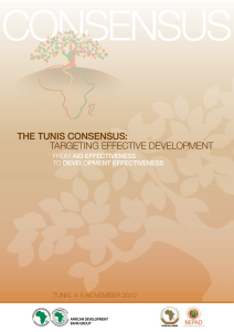 cONSENSUS the tunis consensus:  TaRgETINg EffEcTIVE dEVElOpMENT