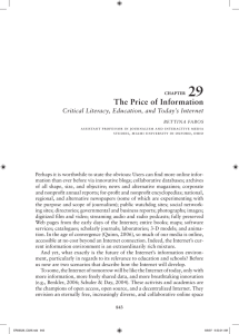 29 The Price of Information Critical Literacy, Education, and Today’s Internet