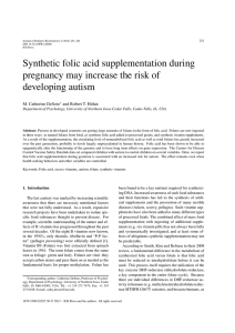 Synthetic folic acid supplementation during pregnancy may increase the risk of