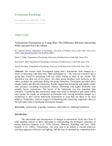 Evolutionary Psychology Testosterone Fluctuations in Young Men: The Difference Between Interacting