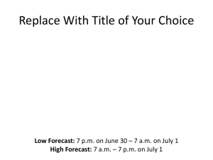 Replace With Title of Your Choice Low Forecast: High Forecast:
