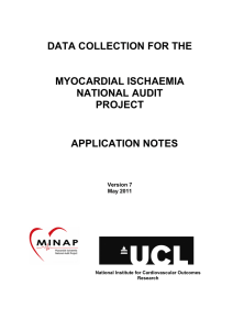 DATA COLLECTION FOR THE MYOCARDIAL ISCHAEMIA NATIONAL AUDIT PROJECT