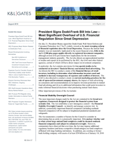 President Signs Dodd-Frank Bill Into Law— Regulation Since Great Depression