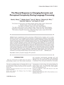 The Neural Response to Changing Semantic and David J. Sharp,