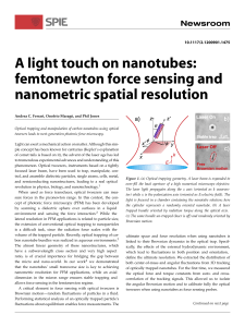 A light touch on nanotubes: femtonewton force sensing and nanometric spatial resolution 10.1117/2.1200901.1475