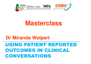 Masterclass USING PATIENT REPORTED OUTCOMES IN CLINICAL CONVERSATIONS