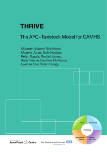 THRIVE The AFC–Tavistock Model for CAMHS