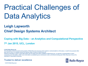 Practical Challenges of Data Analytics Leigh Lapworth Chief Design Systems Architect