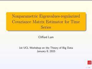 Nonparametric Eigenvalues-regularized Covariance Matrix Estimator for Time Series Clifford Lam