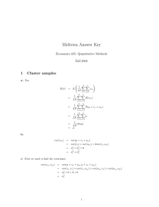 Midterm Answer Key 1 Cluster samples Economics 435: Quantitative Methods