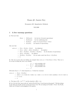 Exam #1 Answer Key 1 A few warmup questions Economics 435: Quantitative Methods