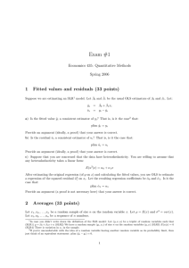 Exam #1 1 Fitted values and residuals (33 points) Economics 435: Quantitative Methods