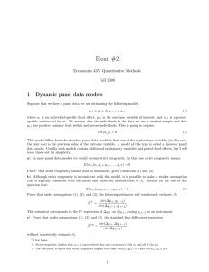 Exam #2 1 Dynamic panel data models Economics 435: Quantitative Methods