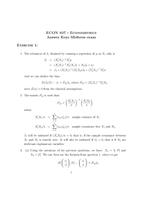 ECON 837 - Econometrics Answer Keys Midterm exam Exercise 1: β