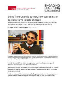 ENGAGING DIASPORA  Exiled from Uganda as teen, New Westminster