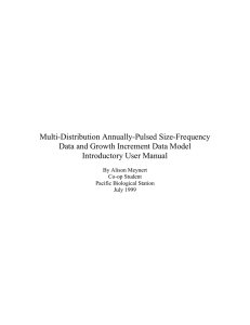 Multi-Distribution Annually-Pulsed Size-Frequency Data and Growth Increment Data Model Introductory User Manual