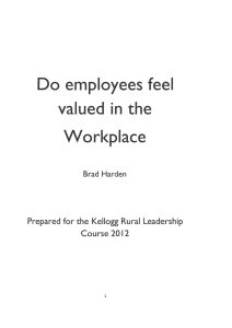 Do employees feel valued  in  the Workplace Brad  Harden