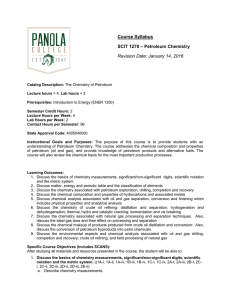 Course Syllabus SCIT 1270 – Petroleum Chemistry Revision Date: January 14, 2016