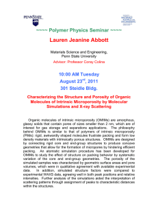 Lauren Jeanine Abbott ~~~~ Polymer Physics Seminar ~~~~ 10:00 AM Tuesday