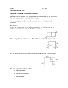 EE 210 Fall 2015 Final Exam Review Sheet