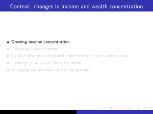 Context: changes in income and wealth concentration